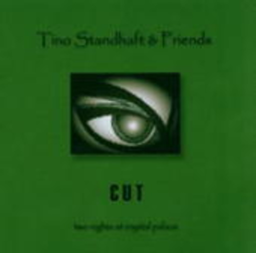 Tino Standhaft & Friends – Cut: Two Nights At Crystal Palace
