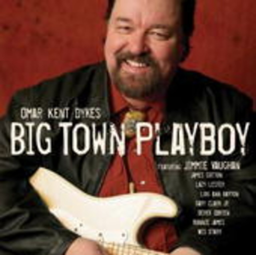 Omkar Kent Dykes – Big Town Playboy