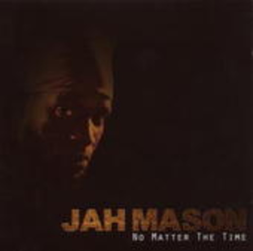 Jah Mason – No Matter The Time