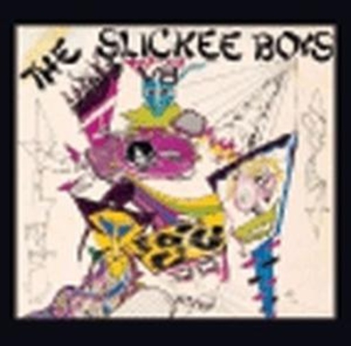 The Slickee Boys – Live At Last/Fashionably Late