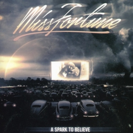 Miss Fortune – A Spark To Believe