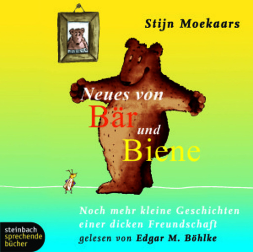 Edgar M. Böhlke – Neues von Bär und Biene