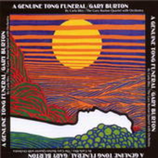 Gary Burton – A Genuine Tong Funeral