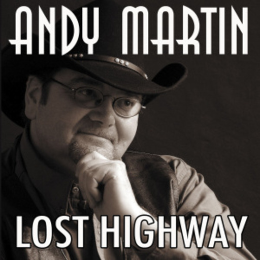 Andy Martin – Lost Highway