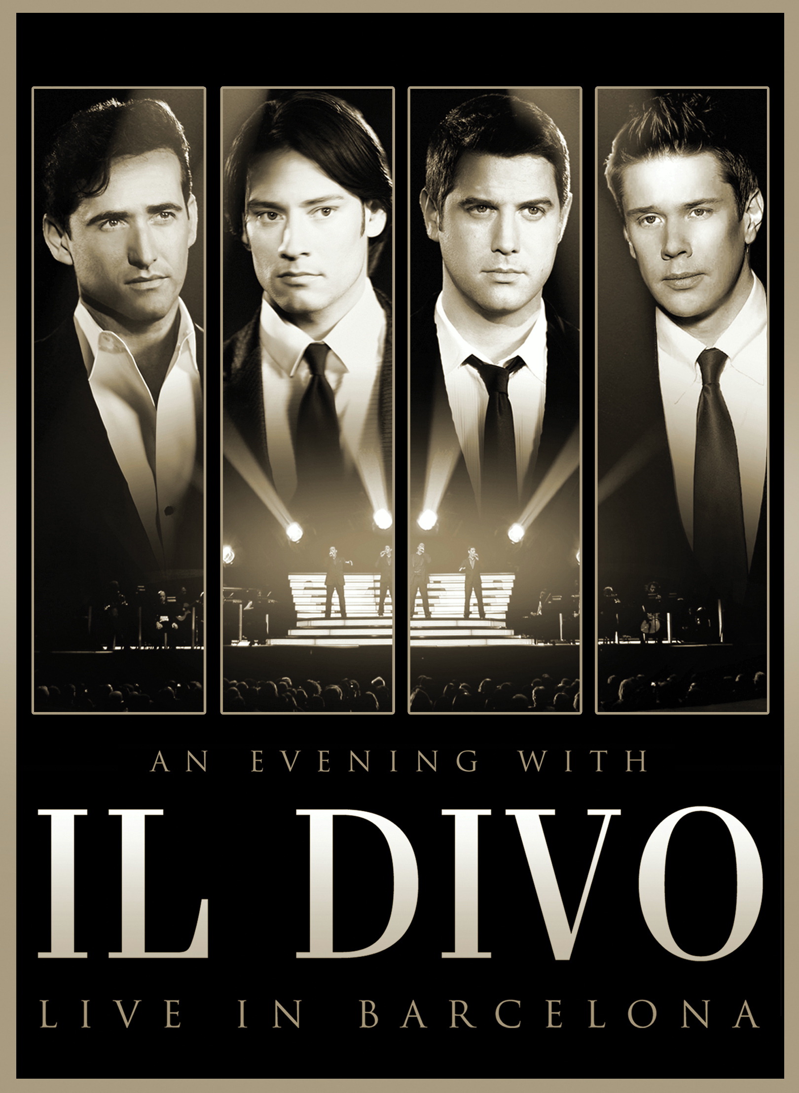 Il Divo – An Evening With Il Divo - Live in Barcelona