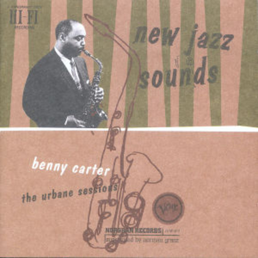 Benny Carter – New Jazz Sounds: The Bebby Carter Verve Story
