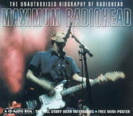 Radiohead – Maximum Radiohead