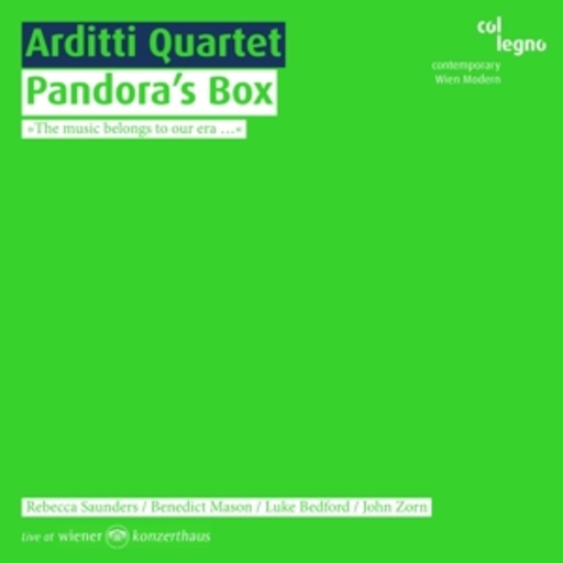 Arditti Quartet – Pandora's Box