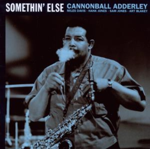 Cannonball Adderley – Somethin' Else