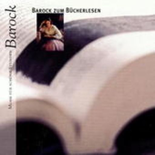Diverse – Barock zum Bücherlesen