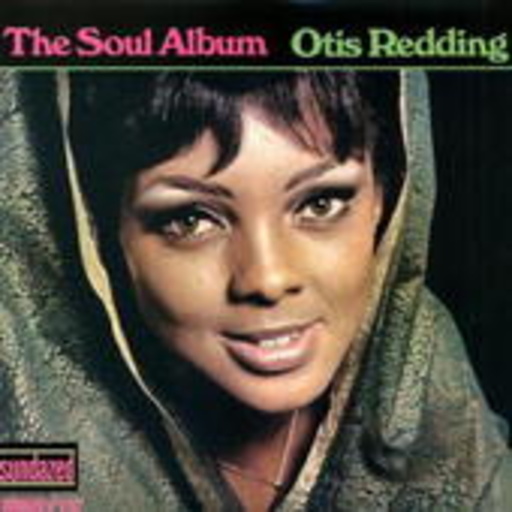 Otis Redding – The Soul Album