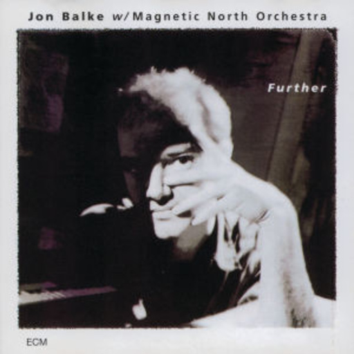 Jon Balke – Further