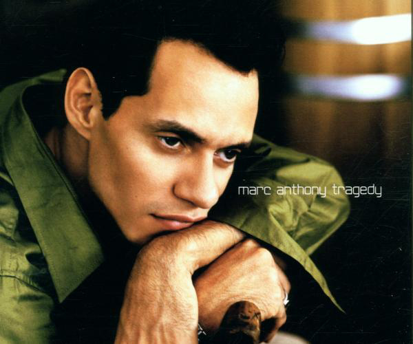 Marc Anthony – Tragedy