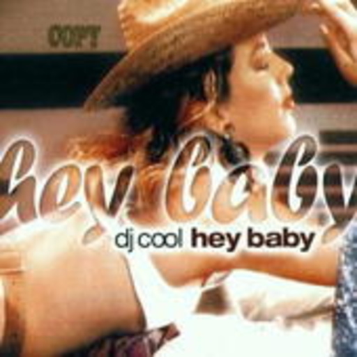 DJ Cool – Hey Baby