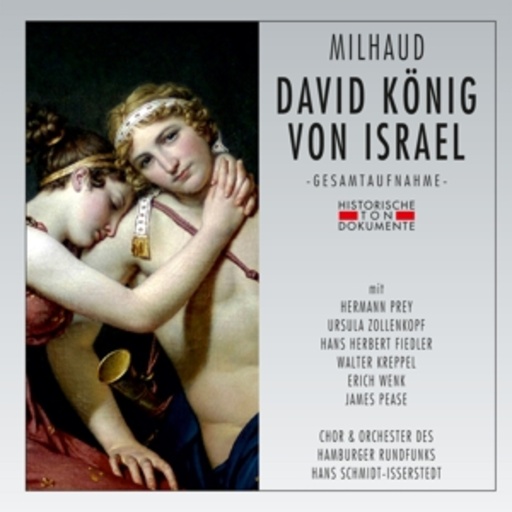 Hans Schmidt-Isserstedt – David König von Israel (GA 1955 aus Hamburg)