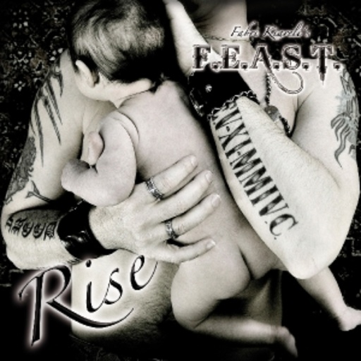 F.E.A.S.T. – Rise