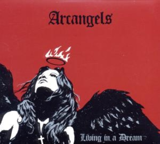 Arc Angels – Living In A Dream