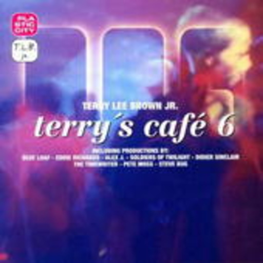 Terry’s Café 6 – A DJ-Mix Compilation (Mixed by Terry Lee Brown)