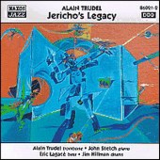 Alain Trudel – Jericho's Legacy
