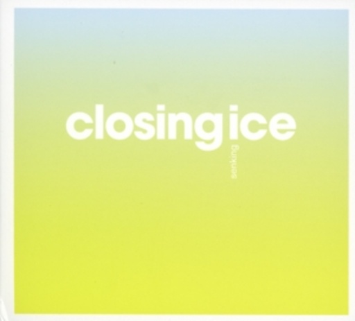 Senking – Closing Ice