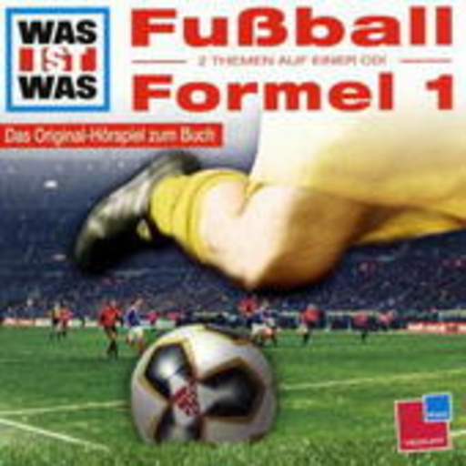 Diverse – Was ist was - Folge 14 - Fußball/Formel 1