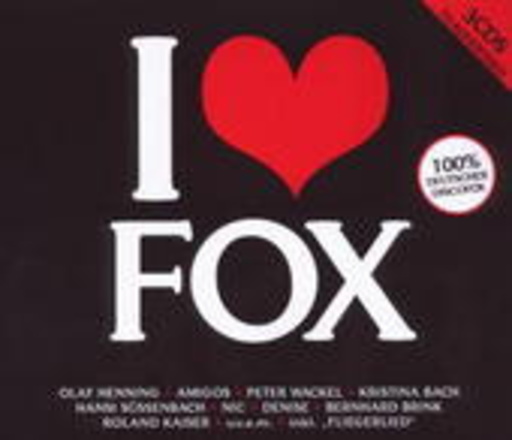 Diverse – I Love Fox - 100% Deutscher Discofox