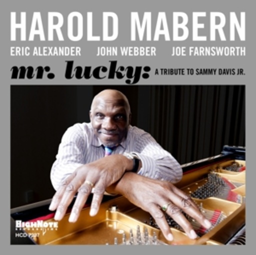 Harold Mabern – Mr. Lucky - A Tribute To Sammy Davis Jr.