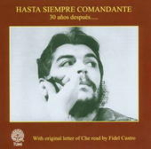 Diverse – Hasta Siempre Comandante