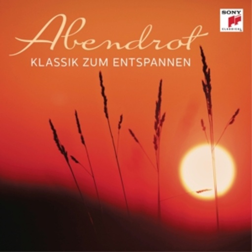 Diverse – Abendrot - Klassik zum Entspannen