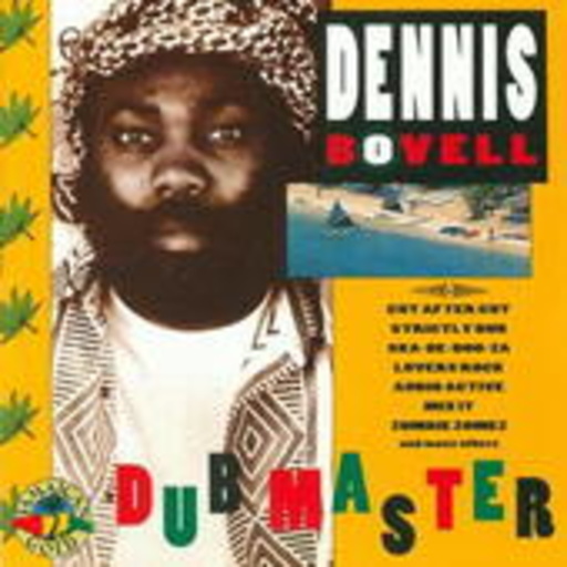 Dennis Bovell – Dub Master