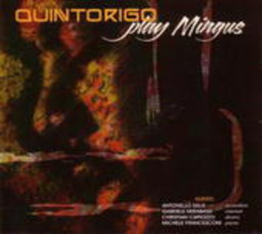 Quintorigo – Play Mingus