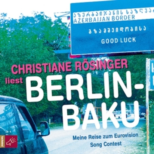 Christiane Rösinger – Berlin-Baku