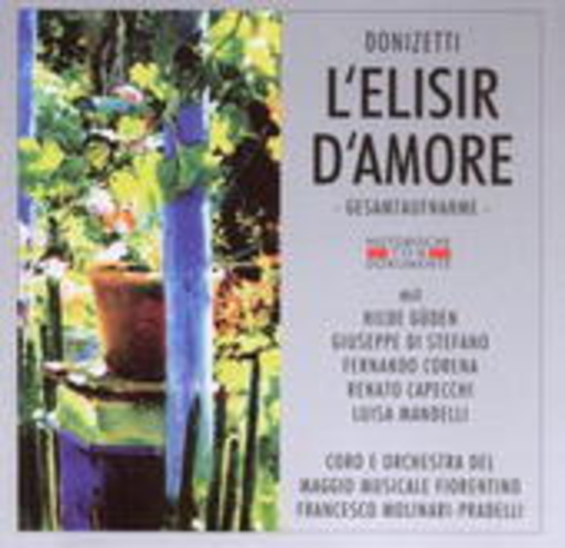 Francesco Molinari-Pradelli – L' Elisir D'Amore (GA 1955 aus Florenz)