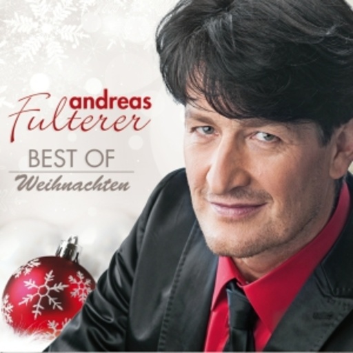 Andreas Fulterer – Best Of - Weihnachten