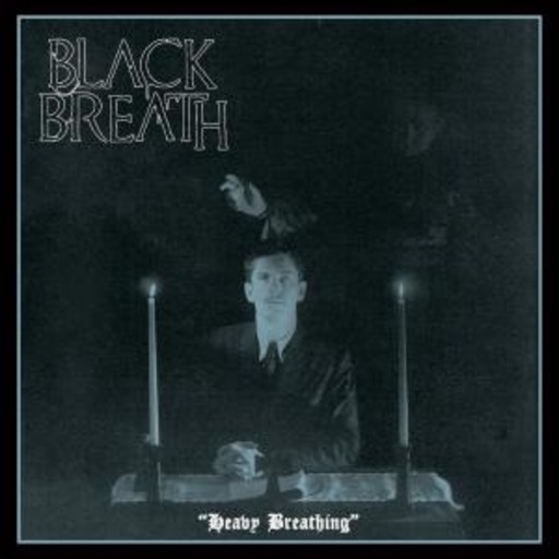 Black Breath – Heavy Breathing