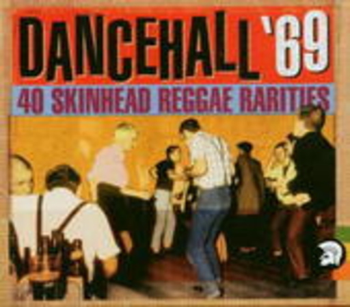 Diverse – Dancehall '69 - Skinhead Reggae Rarities