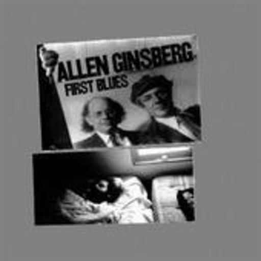 Allen Ginsberg – First Blues
