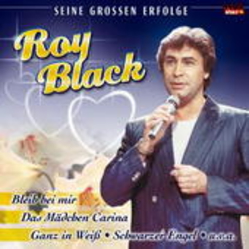 Roy Black – Seine grossen Erfolge