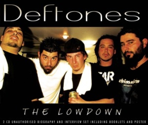Deftones – The Lowdown