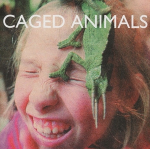 Caged Animals – In The Land Of Giants