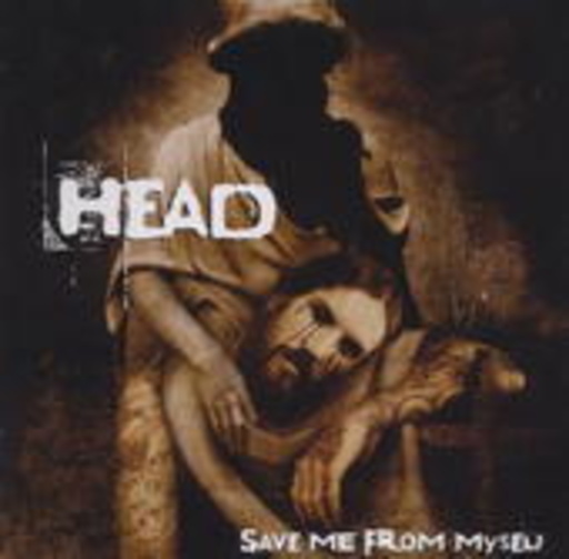 Head – Save Me From Myself