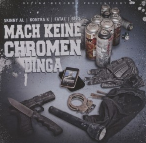 Mach keine chromen Dinga