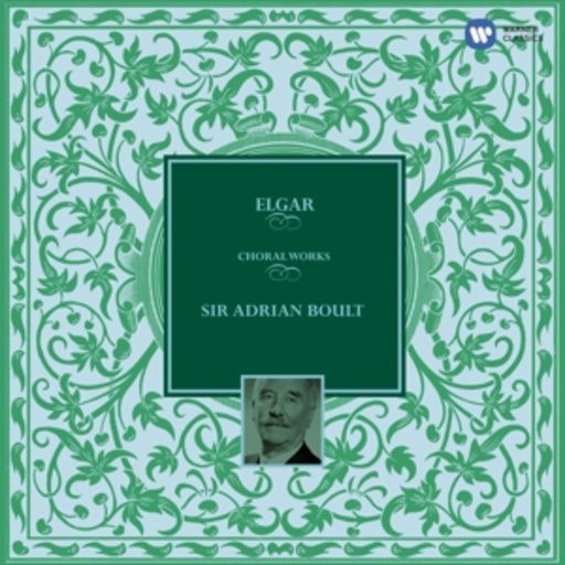 Sir Adrian Boult – Chorwerke