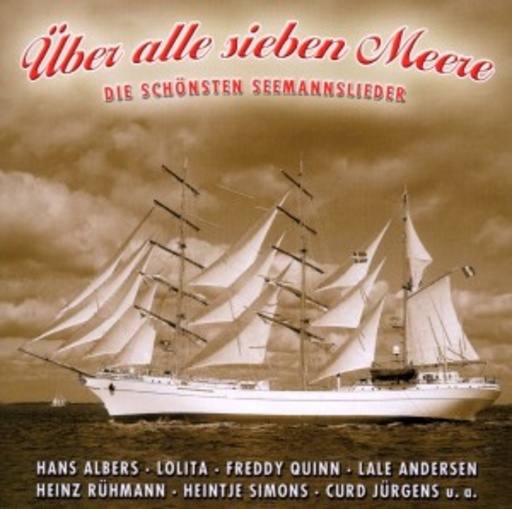 Diverse – Über alle sieben Meere
