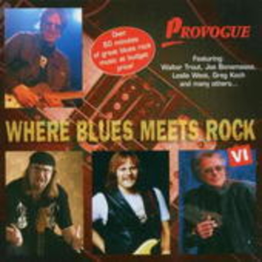 Where Blues Meets Rock Vol. 6