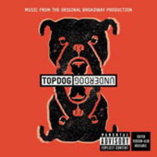 Diverse – Topdog Underdog - Music From The Original Broadway Production