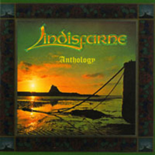 Lindisfarne – Anthology