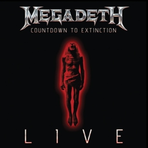 Megadeth – Countdown To Extinction - Live