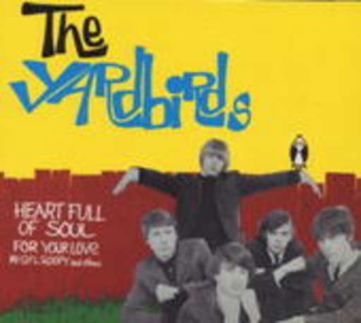 The Yardbirds – Heart Full Of Soul