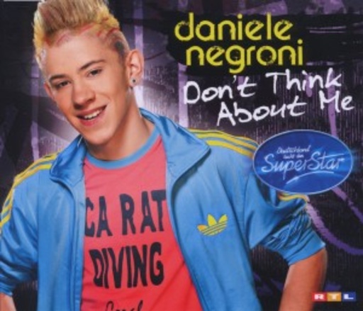 Daniele Negroni – Don't Think About Me